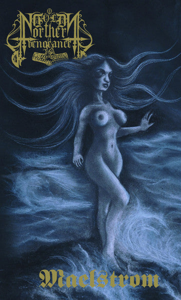 Cold Northern Vengeance- Maelstrom