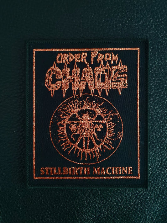 Order From Chaos - Stillbirth Machine Patch