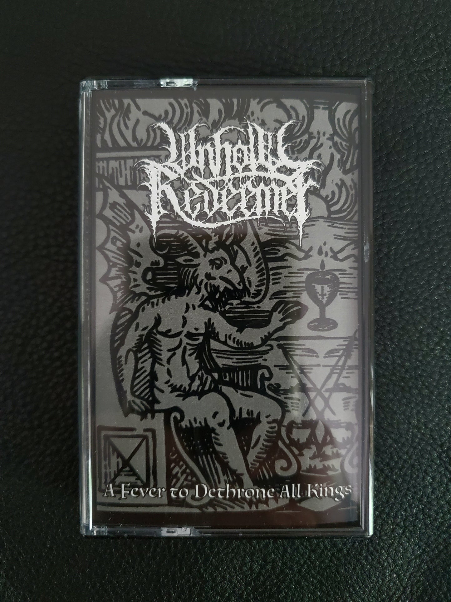 Unholy Redeemer - A Fever To Dethrone All Kings