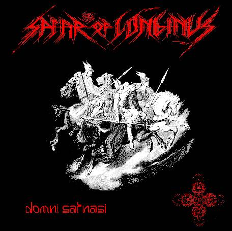 Spear Of Longinus - Domni Satnasi LP