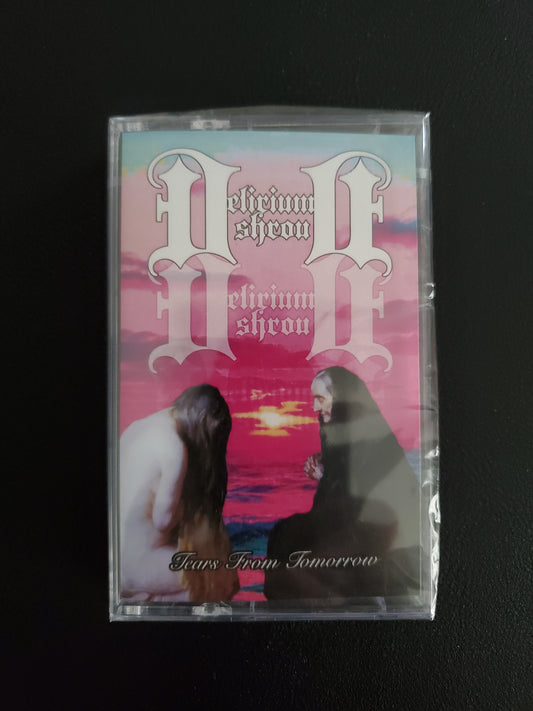 Delirium Shroud - Tears For Tomorrow